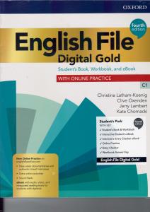 ENGLISH FILE. DIGITAL GOLD C1. STUDENT'S BOOK. WOORKBOOK. WITH KEY. PER LE SCUOL