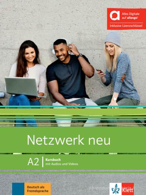 NETZWERK A2 KURSBUCH. Hybride . CON E-BOOK.  ESPANSIONE ONLIN