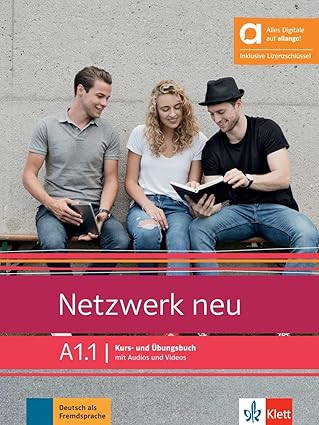 NETZWERK NEU A1.1 Hybride Kurs- und ?bungsbuch mit Audios und Videos inklusive L