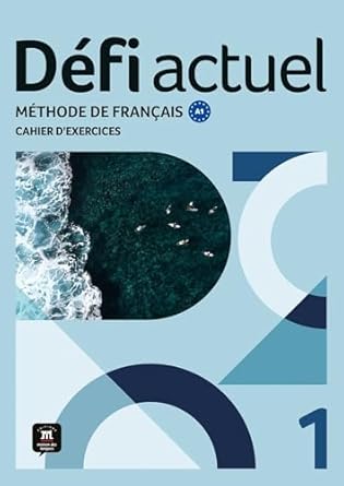 DEFI 1 A1 CAHIER D' EXERCICES 