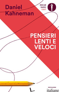 PENSIERI LENTI E VELOCI