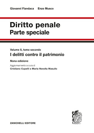 DIRITTO PENALE. PARTE SPECIALE. VOL. 2/2: I DELITTI CONTRO IL PATRIMONIO