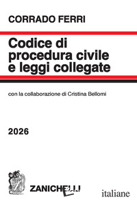 CODICE DI PROCEDURA CIVILE E LEGGI COLLEGATE 2026