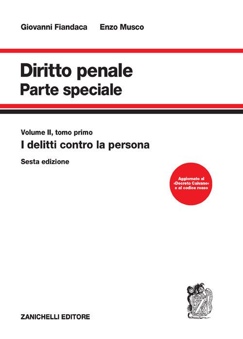 DIRITTO PENALE. PARTE SPECIALE. VOL. 2/2: I DELITTI CONTRO IL PATRIMONIO