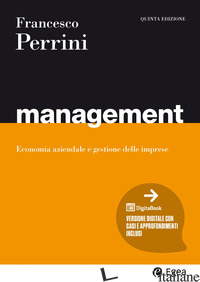 MANAGEMENT. ECONOMIA E GESTIONE DELLE IMPRESE. CON ESPANSIONE ONLINE