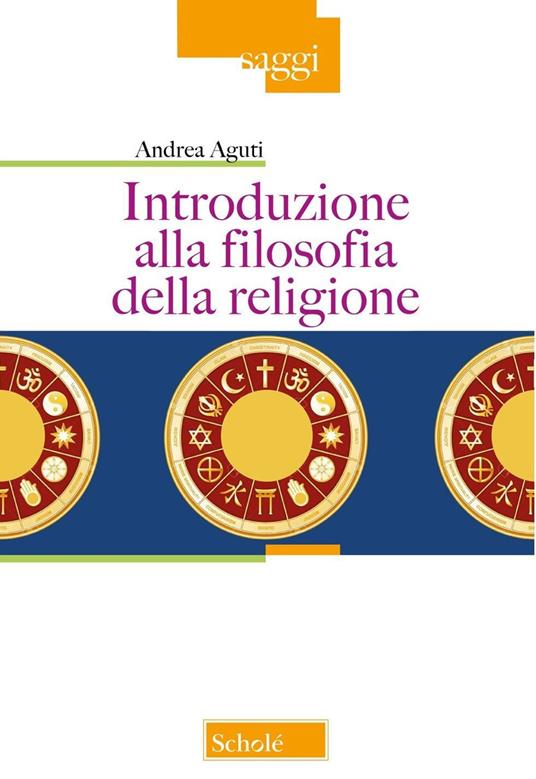 INTRODUZIONE ALLA FILOSOFIA DELLA RELIGIONE. NUOVA EDIZ.