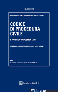 CODICE DI PROCEDURA CIVILE E NORME COMPLEMENTARI