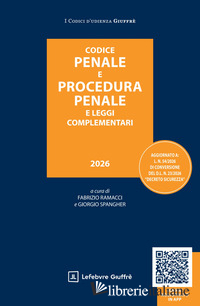 CODICE DI PROCEDURA PENALE E LEGGI COMPLEMENTARI