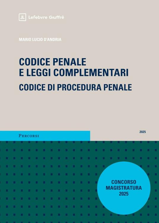 CODICE PENALE CODICE PROCEDURA PENALE MAGISTRATURA