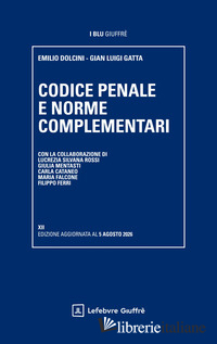 CODICE PENALE E NORME COMPLEMENTARI
