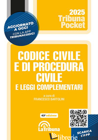 CODICE CIVILE E DI PROCEDURA CIVILE E LEGGI COMPLEMENTARI. CON APP TRIBUNACODICI