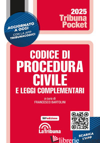 CODICE DI PROCEDURA CIVILE E LEGGI COMPLEMENTARI. CON APP TRIBUNACODICI