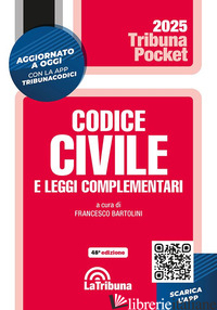 CODICE CIVILE E LEGGI COMPLEMENTARI. CON APP TRIBUNACODICI