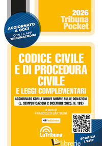 CODICE CIVILE E DI PROCEDURA CIVILE E LEGGI COMPLEMENTARI