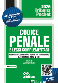 CODICE PENALE E LEGGI COMPLEMENTARI