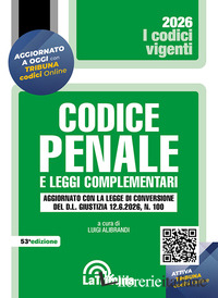 CODICE PENALE E LEGGI COMPLEMENTARI 2026