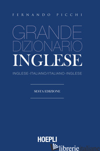 GRANDE DIZIONARIO DI INGLESE. INGLESE-ITALIANO, ITALIANO-INGLESE