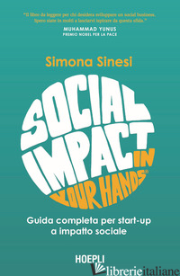 SOCIAL IMPACT IN YOUR HANDS?. GUIDA COMPLETA PER STARTUP A IMPATTO SOCIALE