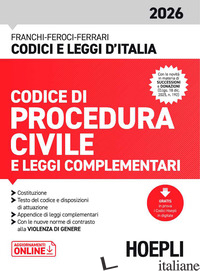 CODICE DI PROCEDURA CIVILE E LEGGI COMPLEMENTARI 2026