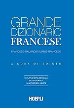 GRANDE DIZIONARIO FRANCESE. FRANCESE-ITALIANO / ITALIANO-FRANCESE