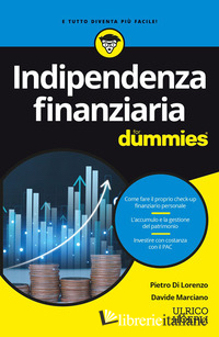 INDIPENDENZA FINANZIARIA FOR DUMMIES