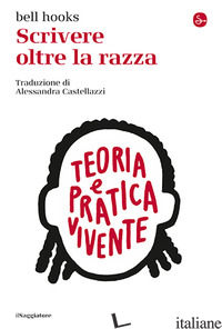 SCRIVERE OLTRE LA RAZZA