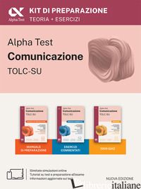 ALPHA TEST. COMUNICAZIONE 2026-2027. ESERCIZI COMMENTATI. PER ESAMI DI AMMISSION