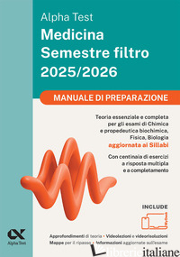 ALPHA TEST MEDICINA SEMESTRE FILTRO 2025-2026. MANUALE DI PREPARAZIONE. CHIMICA 