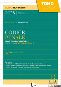 CODICE PENALE. LEGGI COMPLEMENTARI E CODICE DI PROCEDURA PENALE 2025. CON AGGIOR