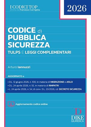 CODICE DI PUBBLICA SICUREZZA. TULPS E LEGGI COMPLEMENTARI. NUOVA EDIZ. CON AGGIO