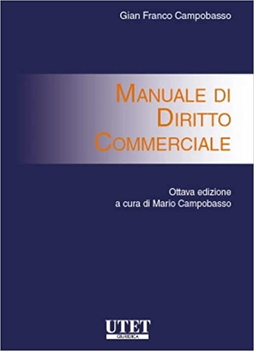 MANUALE DI DIRITTO COMMERCIALE
