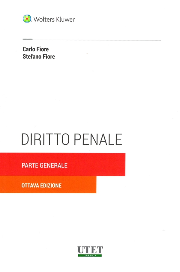 DIRITTO PENALE. PARTE GENERALE