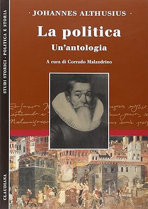 POLITICA. UN'ANTOLOGIA (LA)
