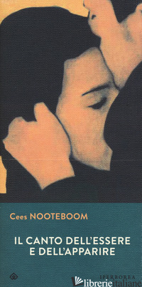 CANTO DELL'ESSERE E DELL'APPARIRE (IL)