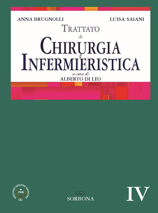 TRATTATO DI CHIRURGIA E INFERMIERISTICA