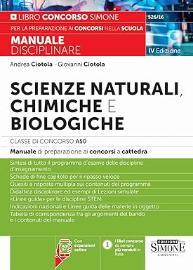 SCIENZE NATURALI, CHIMICHE E BIOLOGICHE. CLASSE DI CONCORSO A50 (EX A060). MANUA