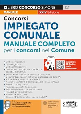 CONCORSI IMPIEGATO COMUNALE. MANUALE COMPLETO PER I CONCORSI NEL COMUNE. CON INS