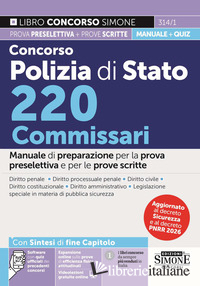 CONCORSO POLIZIA DI STATO 220 COMMISSARI. MANUALE DI PREPARAZIONE PER LA PROVA P
