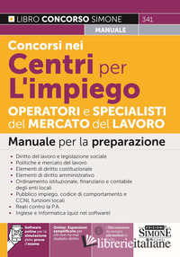 CONCORSI NEI CENTRI PER L'IMPIEGO. OPERATORI E SPECIALISTI DEL MERCATO DEL LAVOR