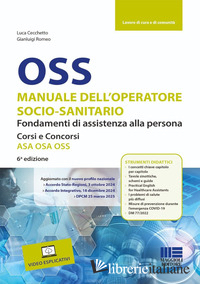 OSS MANUALE DELL'OPERATORE SOCIO-SANITARIO. FONDAMENTI DI ASSISTENZA ALLA PERSON