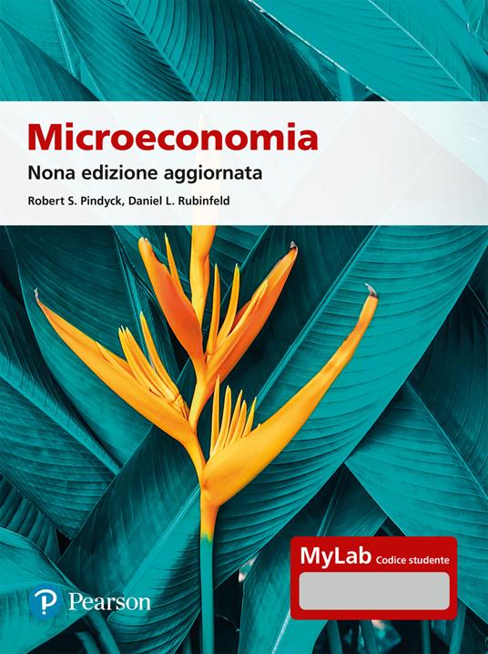 MICROECONOMIA. EDIZ. MYLAB. CON CONTENUTO DIGITALE PER ACCESSO ONLINE
