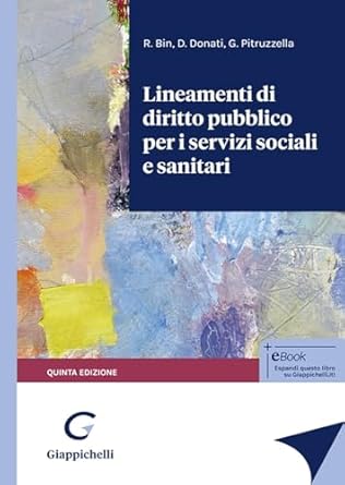 LINEAMENTI DI DIRITTO PUBBLICO PER I SERVIZI SOCIALI E SANITARI