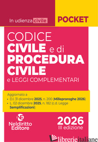 CODICE CIVILE E DI PROCEDURA CIVILE 2026 (PER UDIENZA)