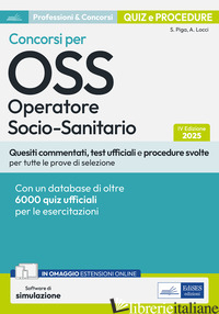 QUIZ E PROCEDURE DEI CONCORSI PER OSS OPERATORE SOCIO-SANITARIO. QUESITI COMMENT