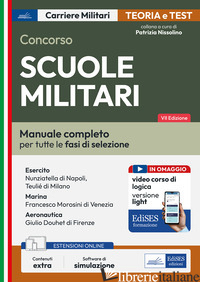 CONCORSO SCUOLE MILITARI. MANUALE COMPLETO PER TUTTE LE FASI DI SELEZIONE. CON E