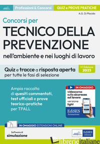 CONCORSI PER TECNICO DELLA PREVENZIONE AMBIENTE LAVORO NELL'AMBIENTE E NEI LUOGH