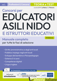 CONCORSI PER EDUCATORI ASILI NIDO E ISTRUTTORI EDUCATIVI. TEORIA E TEST PER TUTT