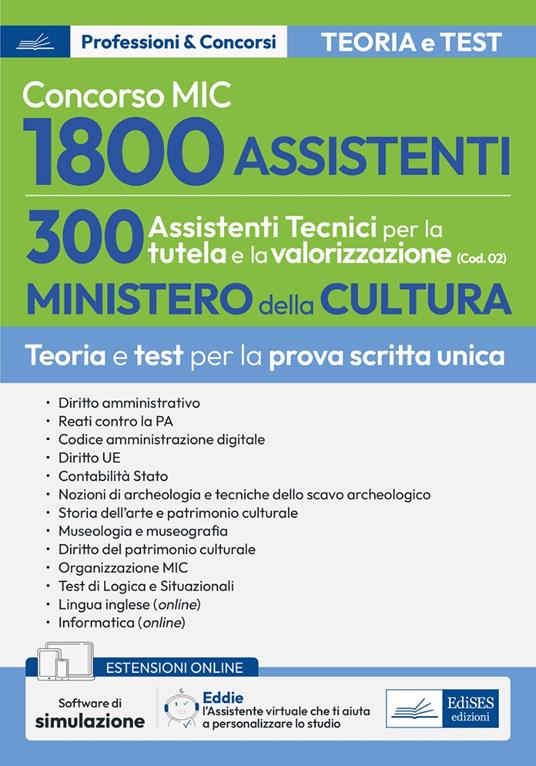 CONCORSO MIC 1800 ASSISTENTI 300 ASSISTENTI TECNICI PER LA TUTELA E LA VALORIZZA