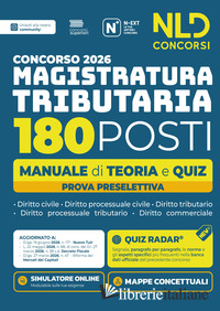 CONCORSO MAGISTRATURA TRIBUTARIA 2026. 180 MAGISTRATI TRIBUTARI. MANUALE DI TEOR