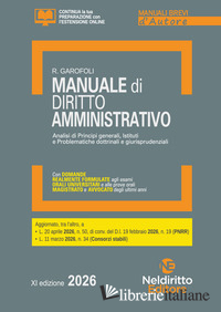 MANUALE BREVE DI DIRITTO AMMINISTRATIVO 2026. ESAME ORALE AVVOCATO, CONCORSI PUB
